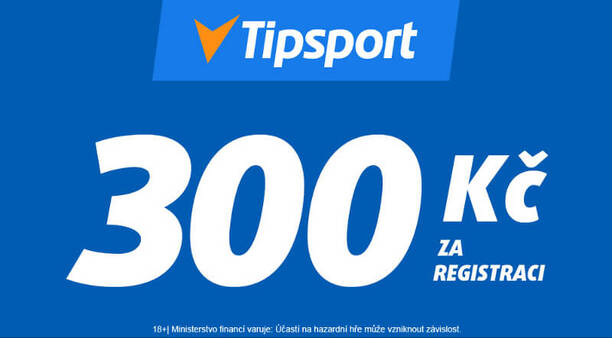 Tipsport bonus 300 Kč zdarma bez vkladu za registraci